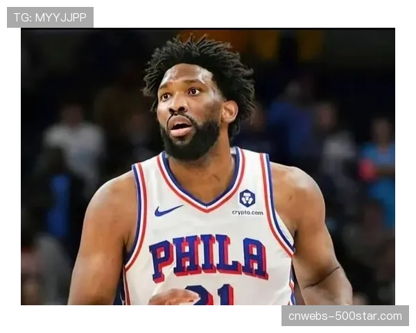 消息：恩比德膝伤复查结果良好，预计季后赛第二轮复出强化76人内线防守